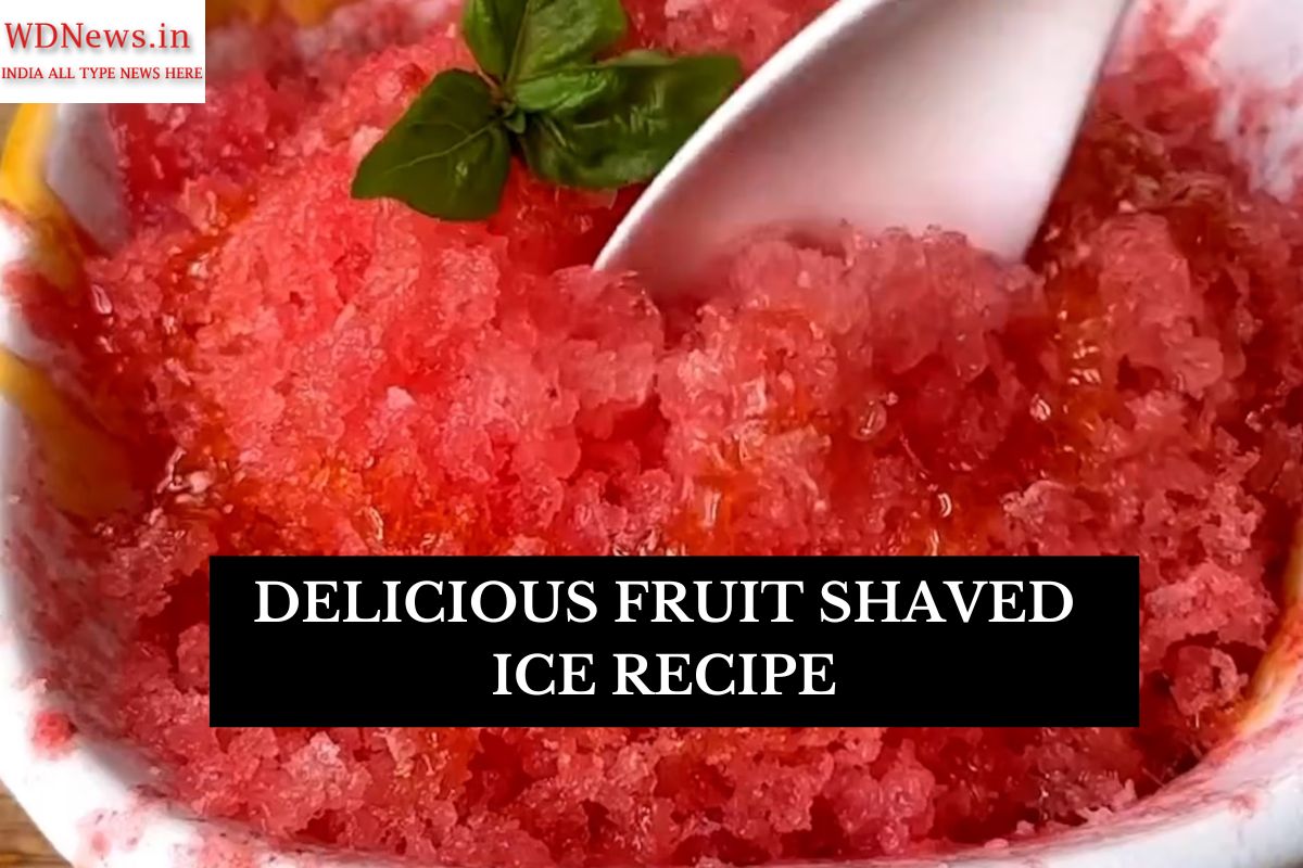 Delicious Fruit Shaved Ice Recipe